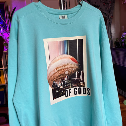 Crewneck- Of Gods