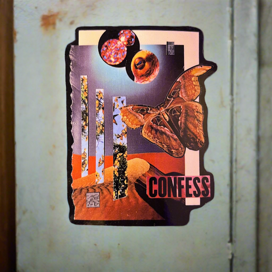 Sticker- CONFESS 3”  Glossy